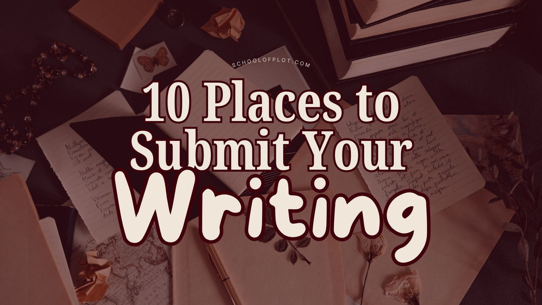 10 Places to Submit Your Writing