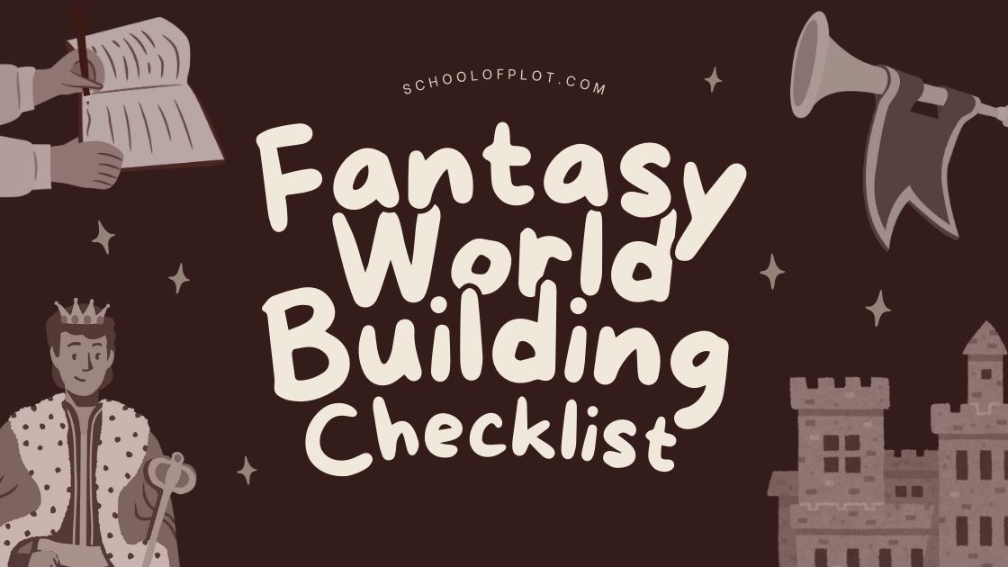 World Building Checklist.pdf Fantasy World-Building Checklist – schoolofplot