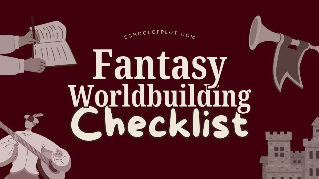 World Building Checklist.pdf Fantasy Worldbuilding Checklist – schoolofplot