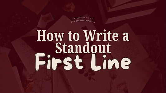 How to Write a Standout First Line