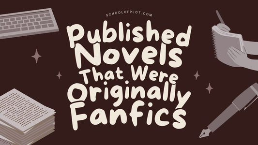 Published Novels That Were Originally Fanfics