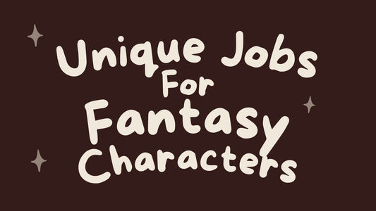 Unique Jobs For Fantasy Characters