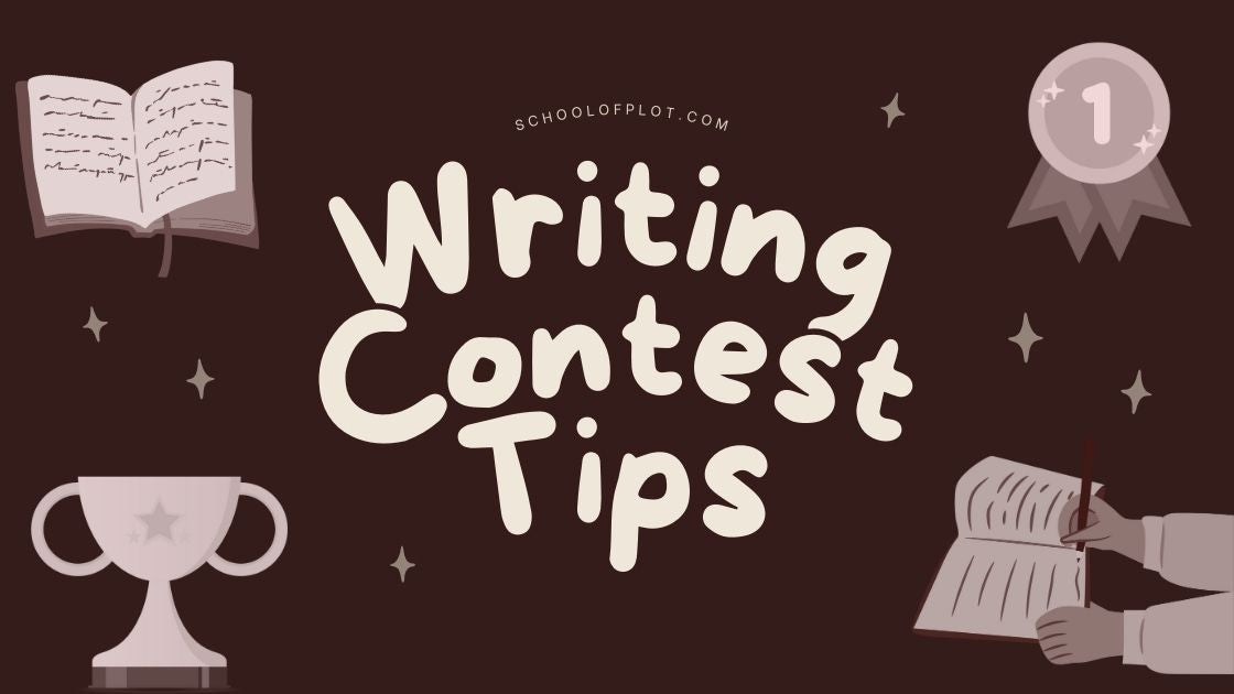 Writing Contest Tips schoolofplot