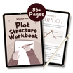 Plot Structure Workbook | From Idea to Plot Outline | School of Plot ...